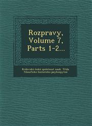Rozpravy, Volume 7, Parts 1-2...,1249635691,9781249635697