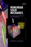 Nonlinear Solid Mechanics A Continuum Approach for Engineering,0471823198,9780471823193