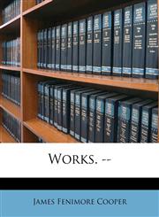 Works. --,1149582227,9781149582220