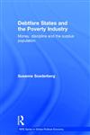 Debtfare States and the Poverty Industry Money, Discipline and the Surplus Population 1st Edition,0415822661,9780415822664