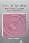 Raj-Dharma A Theoretical Analysis for Social Achievements,8176466468,9788176466462