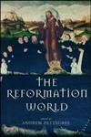 The Reformation World,0415268591,9780415268592