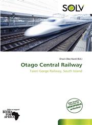 Otago Central Railway,6137847071,9786137847077