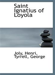 Saint Ignatius of Loyola,1110736894,9781110736898