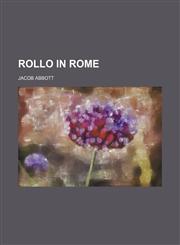 Rollo in Rome,1458968162,9781458968166