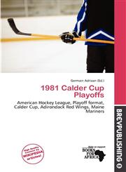 1981 Calder Cup Playoffs,6201758127,9786201758124