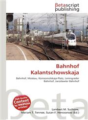 Bahnhof Kalantschowskaja,6134642789,9786134642781