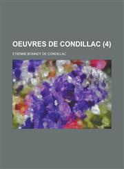Oeuvres de Condillac (4),123446943X,9781234469436