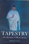 Tapestry A Collection of Short Stories,8189973991,9788189973995
