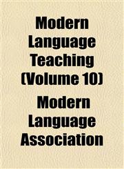 Modern Language Teaching (Volume 10),1152422227,9781152422223