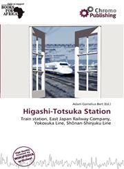 Higashi-Totsuka Station,6137417948,9786137417942