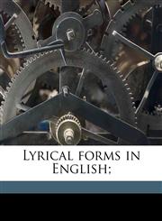 Lyrical forms in English;,1178258238,9781178258233