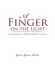 A Finger on the Light Counterpoint to Richard Dawkins' Atheism,1496976169,9781496976161