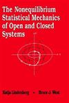 The Nonequilibrium Statistical Mechanics of Open and Closed Systems,047118683X,9780471186830