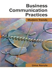 Business Communication Practices Modern Trends 1st Edition,8126906014,9788126906017