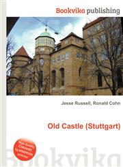 Old Castle (Stuttgart),5512420615,9785512420614