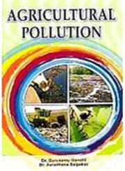 Agricultural Pollution 1st Edition,8171394051,9788171394050