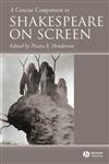 A Concise Companion to Shakespeare on Screen,1405115114,9781405115117