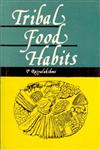 Tribal Food Habits,8121203376,9788121203371