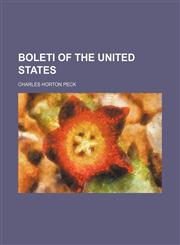 Boleti of the United States,1154905756,9781154905755