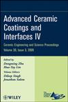 Advanced Ceramic Coatings and Interfaces A Collection of Papers Presented at the 33Rd International Conference On Advanced Ceramics and Composites, January 18 - 23, 2009, Daytona Beach, Florida,0470457538,9780470457535