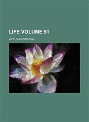 Life Volume 51,1231237945,9781231237946