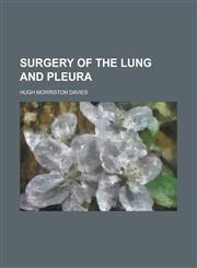 Surgery of the Lung and Pleura,1234215985,9781234215989