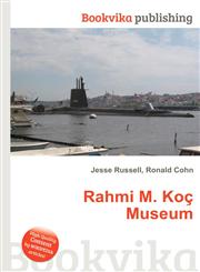 Rahmi M. Koc Museum,5512027697,9785512027691
