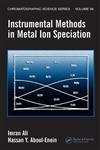 Instrumental Methods in Metal Ion Speciation,0849337364,9780849337369