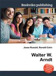 Walter W. Arndt,5511873098,9785511873091