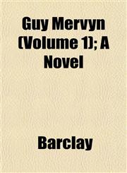 Guy Mervyn (Volume 1); A Novel,1152932217,9781152932210