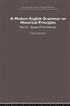 A Modern English Grammar on Historical Principles Syntax Vol. 3-4 1st Edition,0415860245,9780415860246