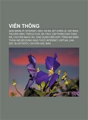 Viễn thông QoS mạng IP, Internet, SDH, Ra đa, Bit chẵn lẻ, Hội nghị truyền hình, Triple play, Đa truy cập phân chia theo mã, Chuyển mạch ảo,1233885812,9781233885817