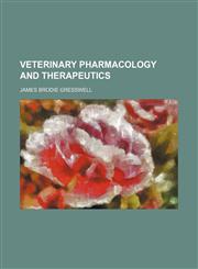 Veterinary Pharmacology and Therapeutics,1151383694,9781151383693