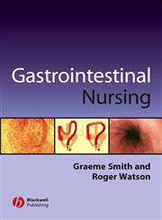 Gastrointestinal Nursing 1st Edition,0632052945,9780632052943