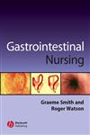 Gastrointestinal Nursing 1st Edition,0632052945,9780632052943