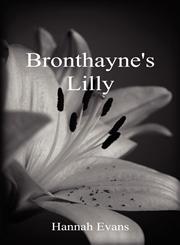 Bronthayne's Lilly,1781768668,9781781768662