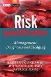 Risk Quantification Management, Diagnosis and Hedging,0470019077,9780470019078