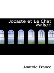 Jocaste et Le Chat Maigre,1116079275,9781116079272