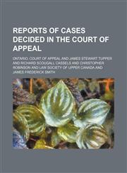 Reports of Cases Decided in the Court of Appeal (Volume 3),1150283866,9781150283864