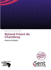 Roland Fréart de Chambray,6138718054,9786138718055