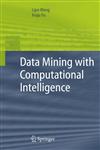 Data Mining with Computational Intelligence,3540245227,9783540245223