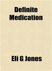 Definite Medication,1154678407,9781154678406