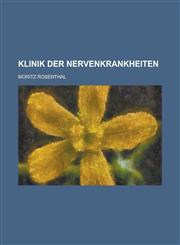 Klinik der Nervenkrankheiten,1230131825,9781230131825