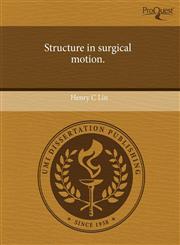 Structure in surgical motion.,1243765976,9781243765970