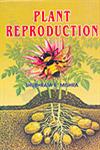 Plant Reproduction 1st Published,8171419550,9788171419555