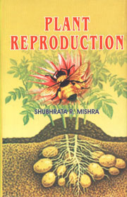 Plant Reproduction 1st Published,8171419550,9788171419555