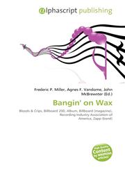 Bangin' on Wax,6134235172,9786134235174