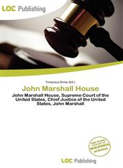 John Marshall House,6134947687,9786134947688