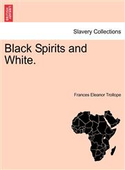 Black Spirits and White.,1241422702,9781241422707